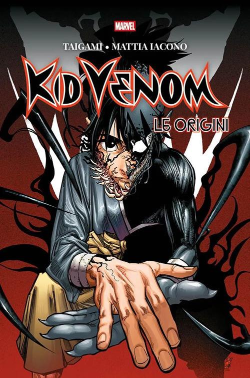 Kid Venom. Le origini - Taigami,Mattia Iacono - copertina