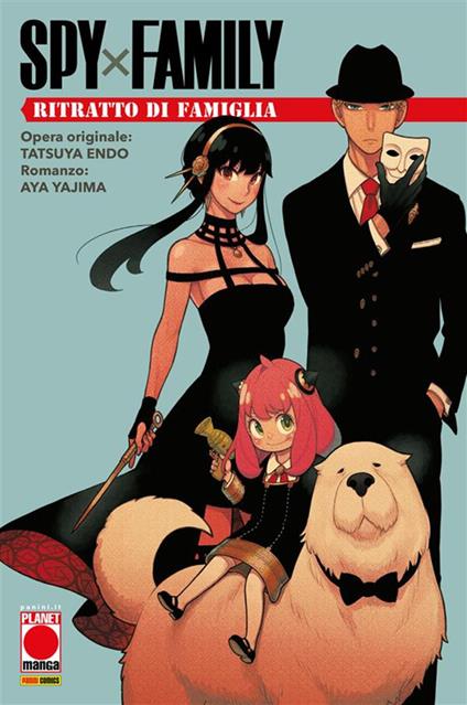 Spy x Family. Ritratto di famiglia - Tatsuya Endo,Aya Yajima - ebook