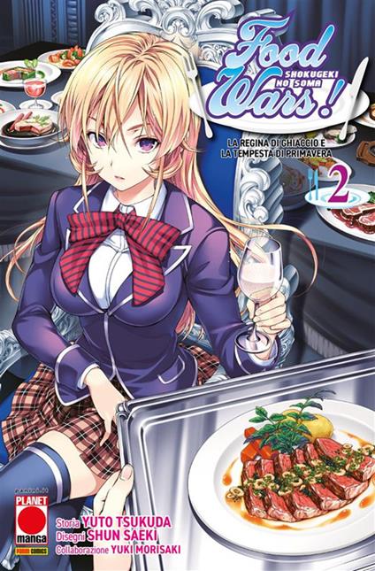 La Food wars!. Vol. 2 - Yuki Morisaki,Shun Saeki,Yuto Tsukuda - ebook