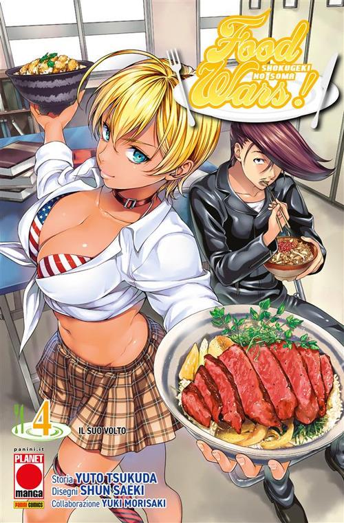 Il Food wars!. Vol. 4 - Yuki Morisaki,Shun Saeki,Yuto Tsukuda - ebook