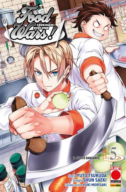 Il Food wars!. Vol. 5 - Yuki Morisaki,Shun Saeki,Yuto Tsukuda - ebook