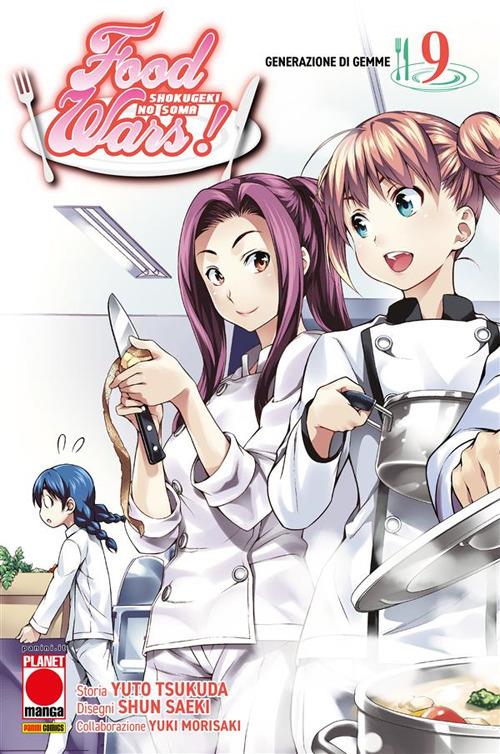 Food wars!. Vol. 9 - Yuki Morisaki,Shun Saeki,Yuto Tsukuda - ebook