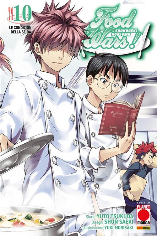 Le Food wars!. Vol. 10 - Yuki Morisaki,Shun Saeki,Yuto Tsukuda - ebook