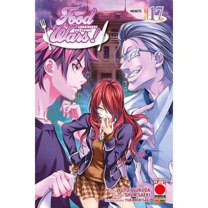 Food wars!. Vol. 17: Monito - Yuto Tsukuda,Shun Saeki,Yuki Morisaki - copertina