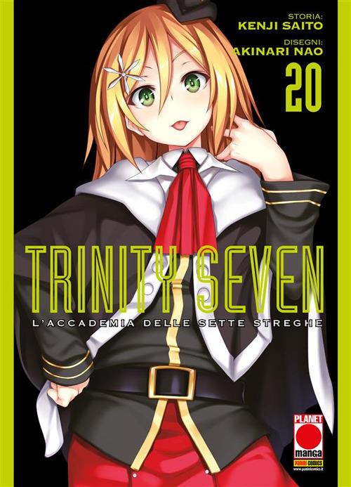 Trinity Seven. L'Accademia delle Sette Streghe. Vol. 20 - Akinari Nao,Kenji Saito - ebook