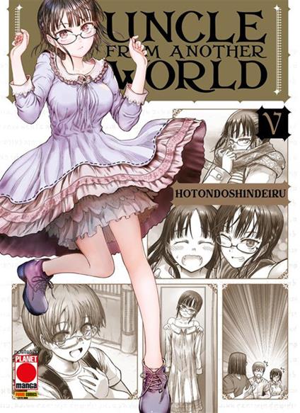 Uncle from another world. Vol. 5 - Hotondoshindeiru - ebook