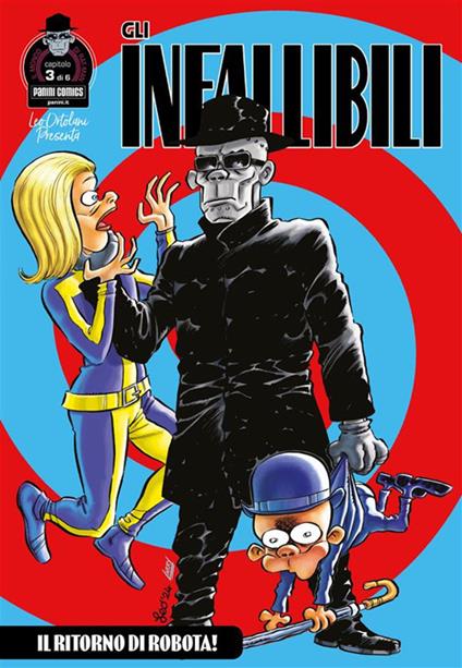 Il ritorno di Robota! Gli Infallibili. Vol. 3 - Leo Ortolani - ebook