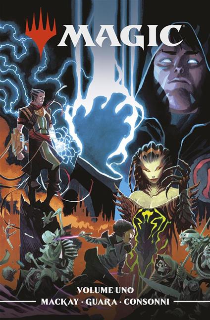 Magic: the gathering. Vol. 1 - Ig Guara,Jed MacKay - ebook