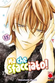 Ma che sfacciato!. Vol. 15