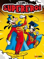 Il club dei supereroi. Vol. 5