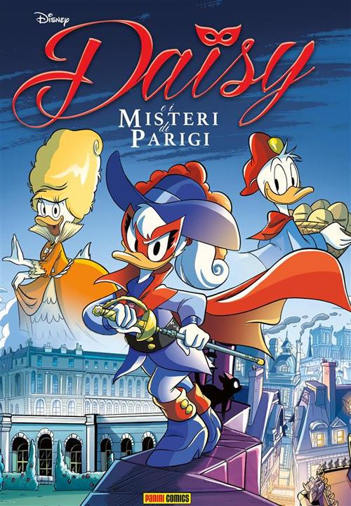Daisy e i misteri di Parigi. Vol. 1 - Mirka Andolfo,Francesco Barbieri,Luca Blengino,Carlo Lauro - ebook