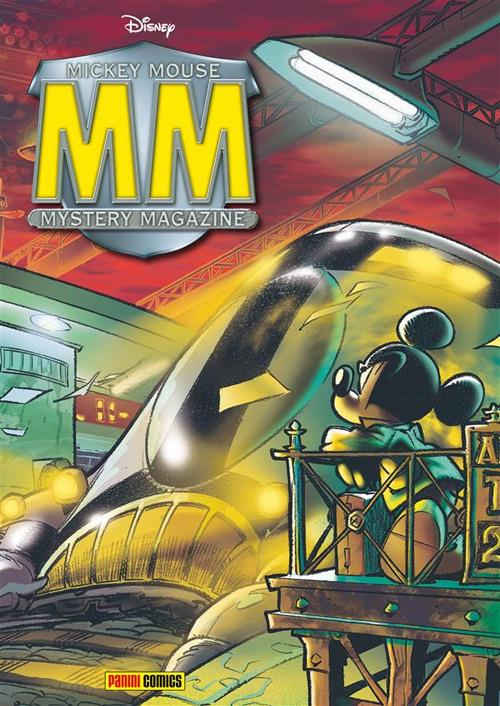 Mickey Mouse Mystery Magazine 4. Vol. 4 - Francesco Artibani,Ezio Sisto,Tito Faraci,Corrado Mastantuono - ebook