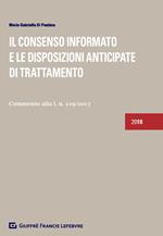 Il consenso informato e le disposizioni anticipate di trattamento. Commento alla l. n. 219/2017