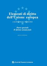Elementi di diritto dell'Unione Europea. Parte speciale. Il diritto sostanziale