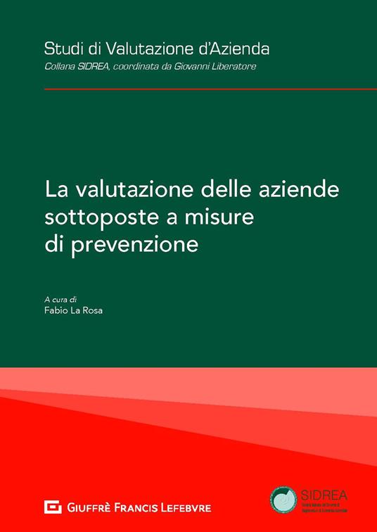 La valutazione delle aziende sottoposte a misure di prevenzione - copertina