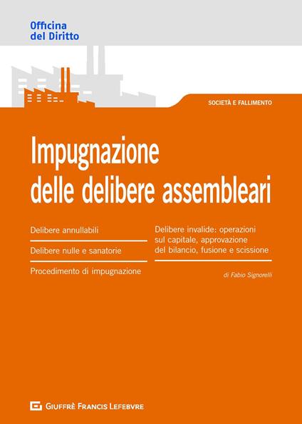 Impugnazione delle delibere assembleari - Fabio Signorelli - copertina