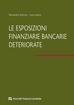 Le esposizioni finanziarie bancarie deteriorate