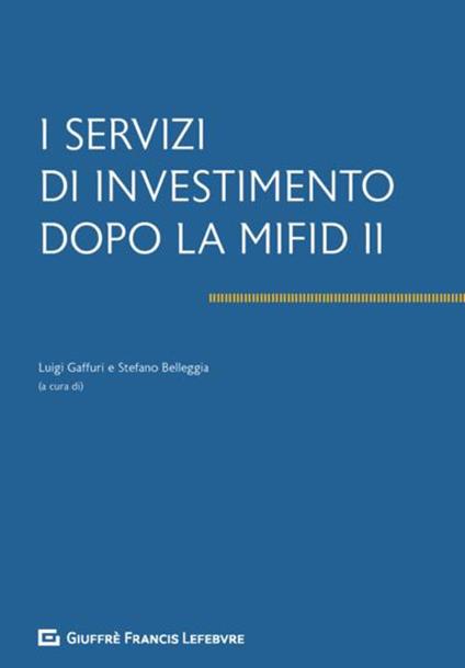 I servizi di investimento dopo la Mifid II - copertina