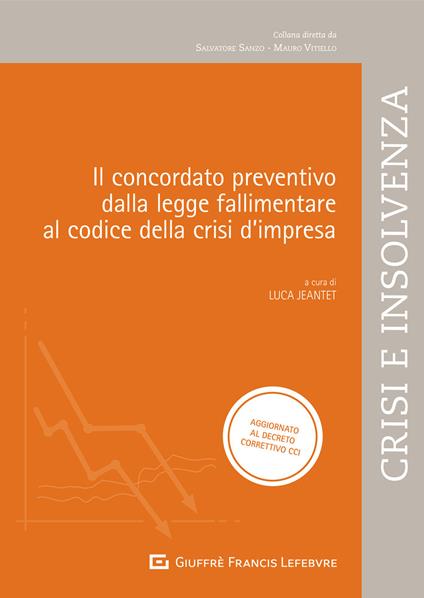 Il concordato preventivo dalla legge fallimentare al codice della crisi di impresa - Roberto Amatore - copertina
