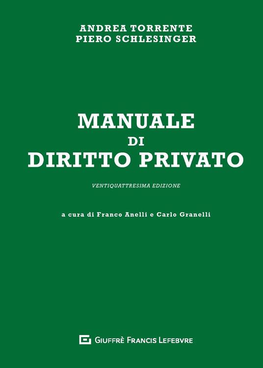 Manuale di diritto privato - Andrea Torrente,Piero Schlesinger - copertina