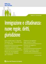 Immigrazione e cittadinanza: nuove regole, diritti, giurisdizione