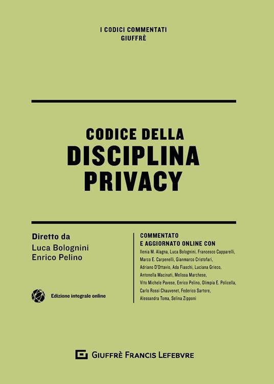 Codice della disciplina privacy. Con aggiornamento online - copertina