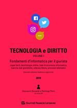 Tecnologia e diritto. Vol. 1: Fondamenti d'informatica per il giurista.