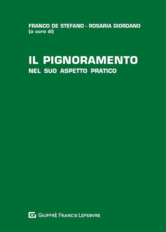 Il pignoramento nel suo aspetto pratico - copertina