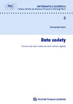 Data Society. Governo dei dati e tutela dei diritti nell'era digitale