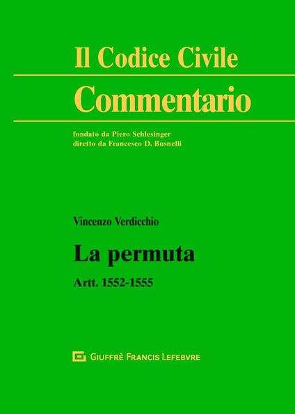 La permuta. Artt.1552-1555 - Vincenzo Verdicchio - copertina