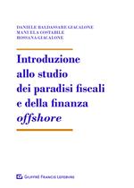Introduzione allo studio dei paradisi fiscali e della finanza offshore