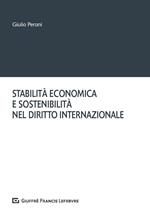 Stabilità economica e sostenibilità nel diritto internazionale