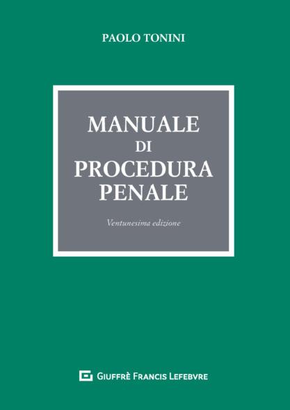 Manuale di procedura penale - Paolo Tonini - copertina