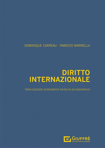Diritto internazionale - Fabrizio Marrella,Dominique Carreau - copertina