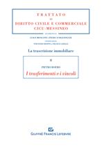 La trascrizione immobiliare. I trasferimenti e i vincoli