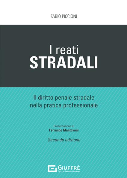 I reati stradali - Fabio Piccioni - copertina
