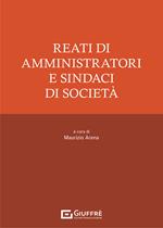 Reati di amministratori e sindaci di società