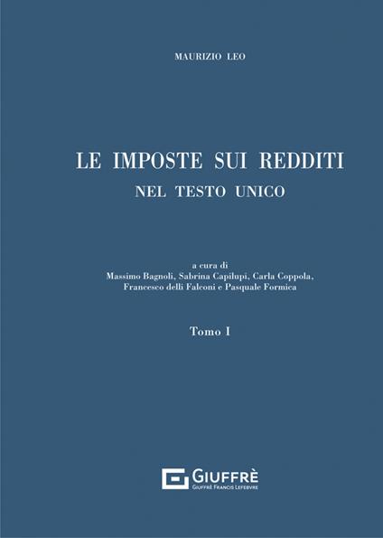 Le imposte sui redditi nel Testo Unico - Maurizio Leo - copertina