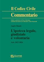 L' ipoteca legale, giudiziale e volontaria