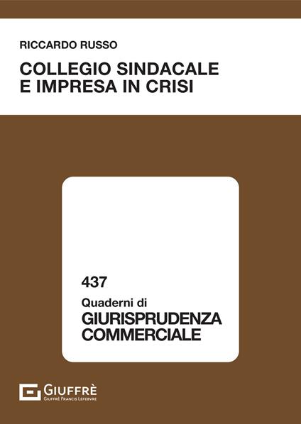 Collegio sindacale e impresa in crisi - Riccardo Russo - copertina