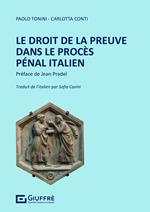 Le droit de la preuve dans de procès pénal italien