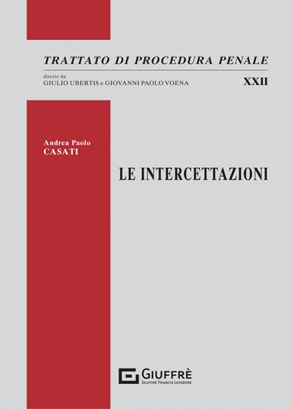 Le intercettazioni - Casati Andrea Paolo - copertina