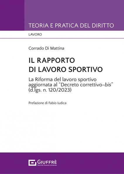 Il rapporto di lavoro sportivo - Corrado Di Mattina - copertina