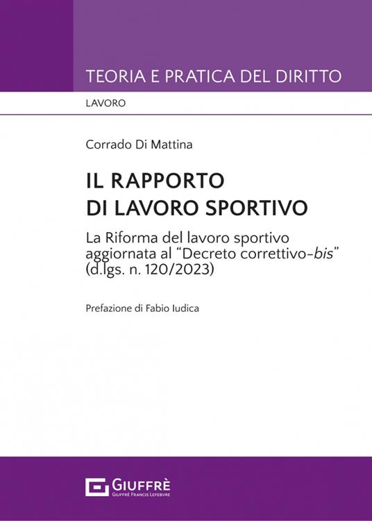 Il rapporto di lavoro sportivo - Corrado Di Mattina - copertina