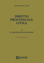 Diritto processuale civile. Vol. 2: Il processo di cognizione