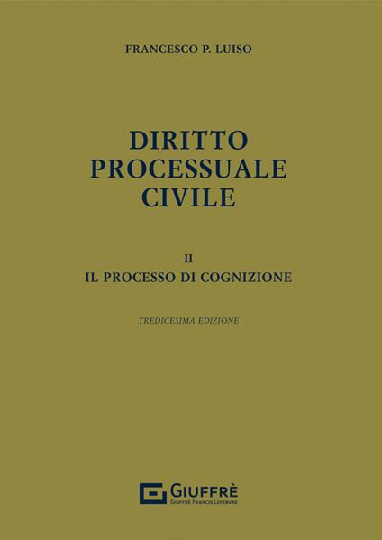 Diritto processuale civile. Vol. 2: Il processo di cognizione - Francesco Paolo Luiso - copertina