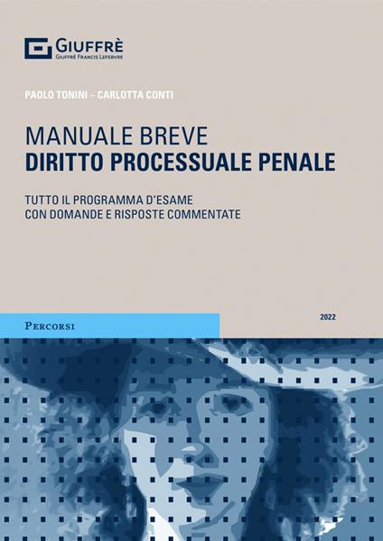 Diritto processuale penale - Paolo Tonini,Carlotta Conti - copertina