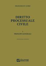 Diritto processuale civile. Vol. 1: Principi generali