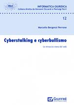 Cyberstalking e cyberbullismo