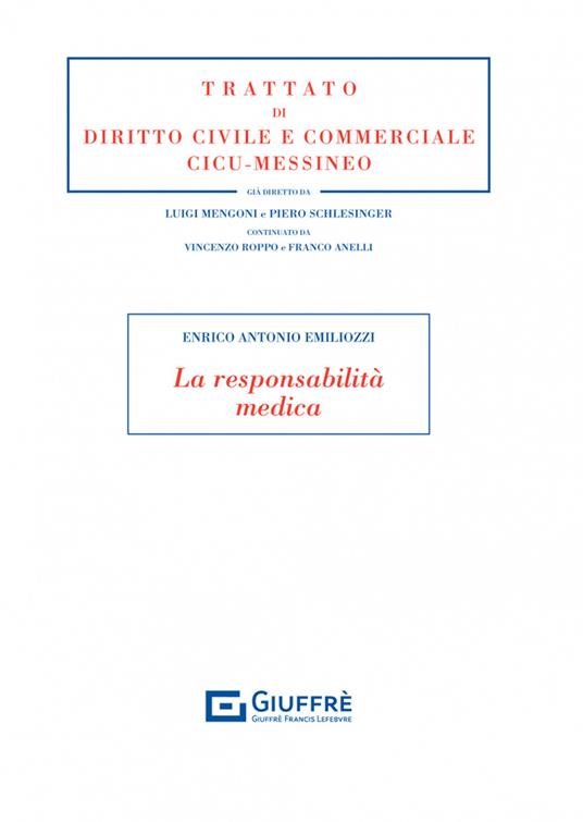 La responsabilità medica - Enrico Antonio Emiliozzi - copertina